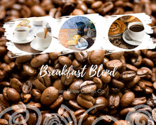 Load image into Gallery viewer, Breakfast Blend Coffee
