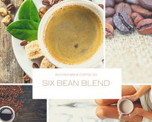 Load image into Gallery viewer, 6 Bean Blend Coffee
