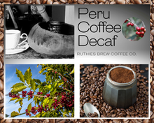 Load image into Gallery viewer, Peru Coffee Decaf
