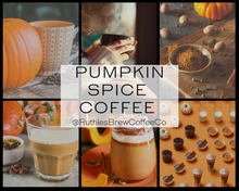 Load image into Gallery viewer, Pumpkin Spice Coffee
